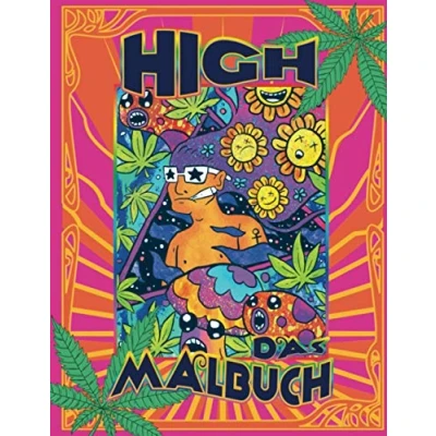 Abbildung von High Das Malbuch: Psychedelic Coloring ultimative Malbuch für Stoner, Pottheads &amp; Kiffer
