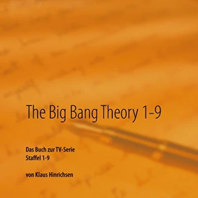Abbildung von The Big Bang Theory 1 9: Das Buch zur TV Serie Staffel 9
