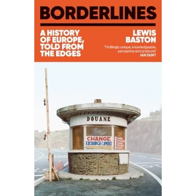 Abbildung von Borderlines: A History of Europe, Told From the Edges