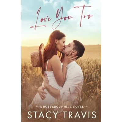 Abbildung von Love You Too: A Small Town, Accidental Pregnancy Hockey Romance (Buttercup Hill, Band 4)