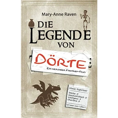 Abbildung von Die Legende von Dörte: Ein nerdiger Fantasy Trip