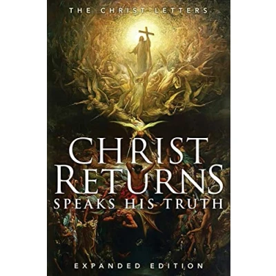 Abbildung von Christ Returns, Speaks His Truth: The Letters