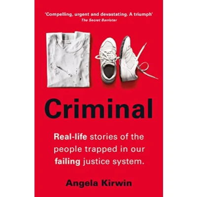 Abbildung von Criminal: Real life stories of the people trapped in our failing justice system