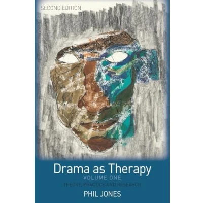 Abbildung von Drama as Therapy Volume 1: Theory, Practice and Research