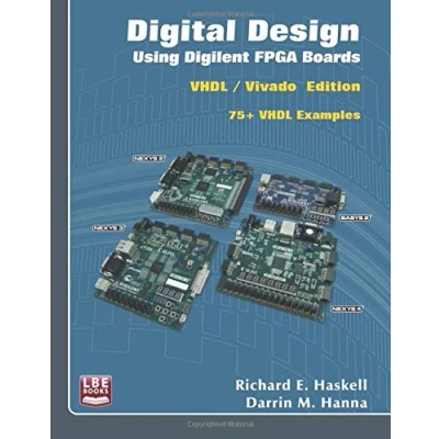 Abbildung von Digital Design Using Digilent FPGA Boards: VHDL / Vivado Edition