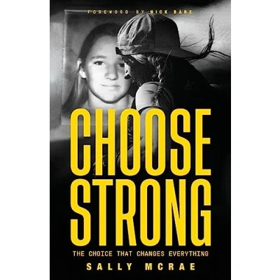 Abbildung von CHOOSE STRONG: The Choice That Changes Everything