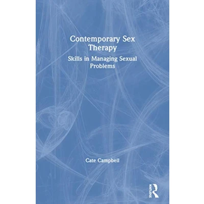 Abbildung von Contemporary Sex Therapy: Skills in Managing Sexual Problems