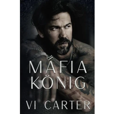 Abbildung von Mafia König: Irische Dark Romance (Irlands junge Wilde, Band 2)