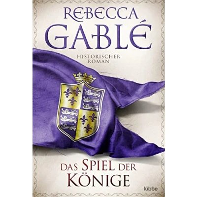 Abbildung von Das Spiel der Könige: Historischer Roman (Waringham Saga, Band 3)