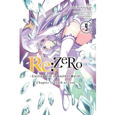 Abbildung von re:Zero Starting Life in Another World, CHAPTER 3: TRUTH of Zero, Vol. 9 (manga) (RE ZERO SLIAW 3 GN)