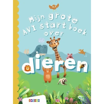 Abbildung von Mijn grote AVI start boek over dieren (Grote boeken)