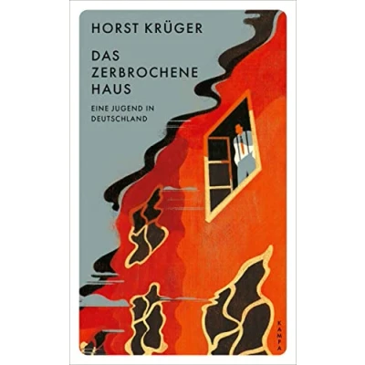 Abbildung von Das zerbrochene Haus: Eine Jugend in Deutschland (Kampa Pocket)