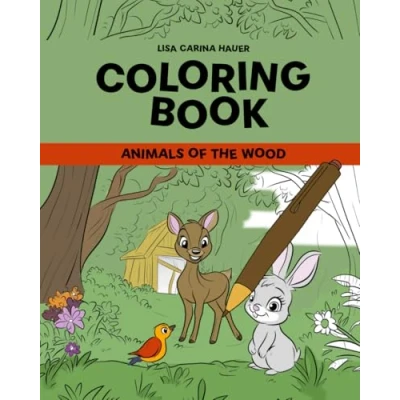 Abbildung von Coloring Book: Wood Animals Adventure: For Kids Ages 3 and Up