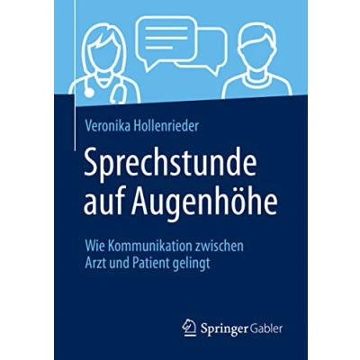 Abbildung von Sprechstunde auf Augenhöhe: Wie Kommunikation zwischen Arzt und Patient gelingt