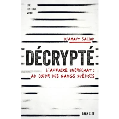 Abbildung von Décrypté: L&#039;affaire Encrochat : au c ur des gangs suédois