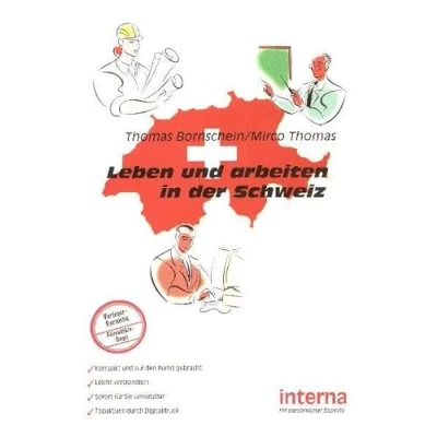 Abbildung von Leben und arbeiten in der Schweiz: Grüezi aus Schweiz Auswandern die leicht gemacht