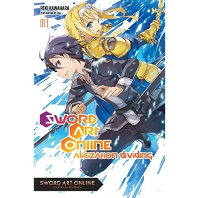 Abbildung von Sword ART Online, Vol. 13 (light novel): Alicization Dividing (SWORD ONLINE NOVEL SC, Band 13)