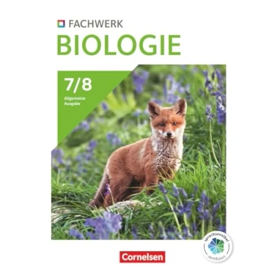 Abbildung von Fachwerk Biologie Allgemeine Ausgabe 2023 7./8. Schuljahr: Schulbuch Mit Videos, Animationen und digitalen Hilfen