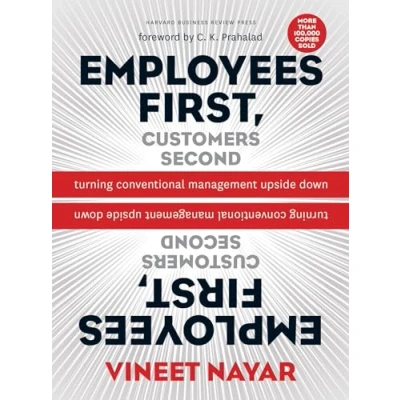 Abbildung von Employees First, Customers Second: Turning Conventional Management Upside Down