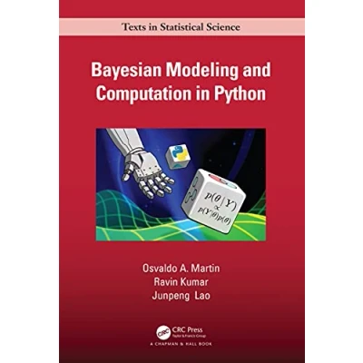 Abbildung von Bayesian Modeling and Computation in Python (Chapman &amp; Hall/Crc Texts Statistical Science)