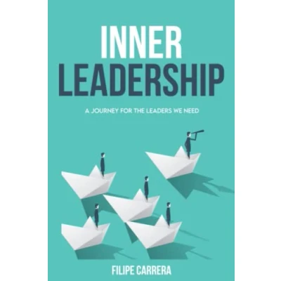 Abbildung von Inner Leadership: A Journey for the Leaders We Need