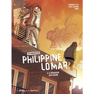 Abbildung von Les Enquêtes de Philippine Lomar Tome 2 Le Braqueur des c urs