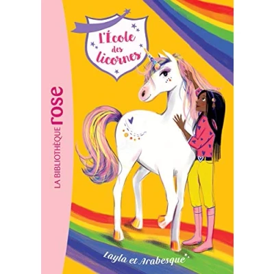 Abbildung von L&#039;école des Licornes 05 Layla et Arabesque