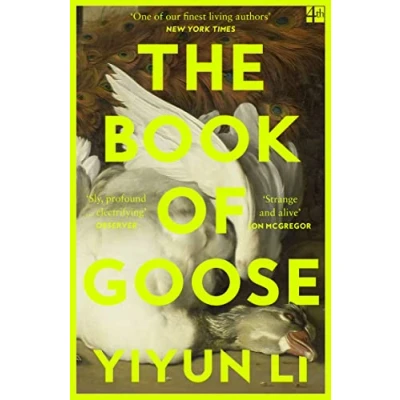 Abbildung von the Book of Goose: gripping new novel from prize winning author Where Reasons End