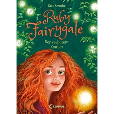 Abbildung von Ruby Fairygale (Band 5) Der verbotene Zauber: Rette magische Fabelwesen mit Fantasy Buch für Mädchen und Jungen ab 10 Jahren