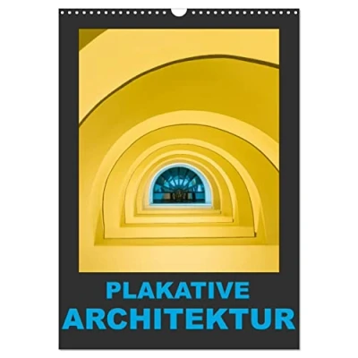 Abbildung von Plakative Architektur (Wandkalender 2025 DIN A3 hoch), CALVENDO Monatskalender