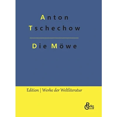 Abbildung von Die Möwe: Ein Drama (Edition Werke der Weltliteratur Hardcover)