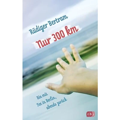 Abbildung von Nur 300 km: Ein Roadmovie zum wichtigen Thema Inklusion