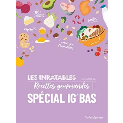 Abbildung von Les inratables : recettes gourmandes spécial IG BAS