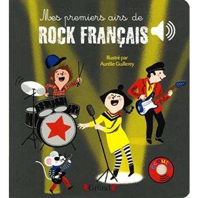 Abbildung von Mes premiers airs de rock français Livre sonore avec 6 puces les extraits originaux Dès 1 a