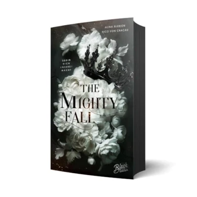 Abbildung von The Mighty Fall: Ergib dich unserer Macht Mit Farbschnitt und weißer Schrift auf schwarzen Seiten
