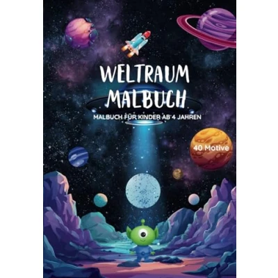 Abbildung von Mein Weltraum Malbuch: Malbuch zum Thema Weltraum, Planeten, Astronauten, Aliens, Ufos für Kinder ab 4 Jahren