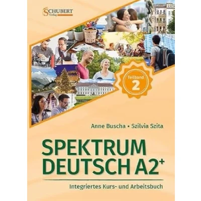 Abbildung von Spektrum Deutsch A2+: Teilband 2: Integriertes Kurs und Arbeitsbuch für als Fremdsprache