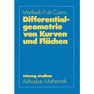 Abbildung von Differentialgeometrie von Kurven und Flächen (vieweg studium; Aufbaukurs Mathematik)