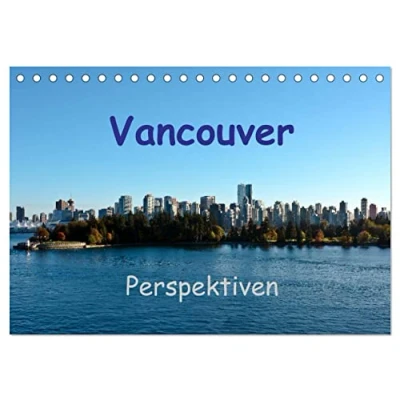 Abbildung von Vancouver Perspektiven (Tischkalender 2025 DIN A5 quer), CALVENDO Monatskalender