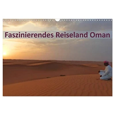 Abbildung von Faszinierendes Reiseland Oman (Wandkalender 2025 DIN A3 quer), CALVENDO Monatskalender