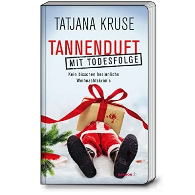 Abbildung von Tannenduft mit Todesfolge: Kein bisschen besinnliche Weihnachtskrimis (HAYMON TASCHENBUCH)