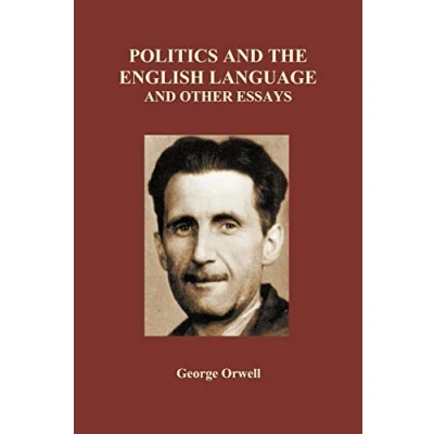 Abbildung von Politics and the English Language Other Essays (Paperback)