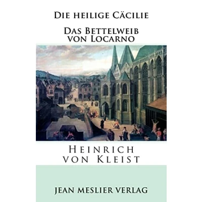 Abbildung von Die heilige Cäcilie. Das Bettelweib von Locarno