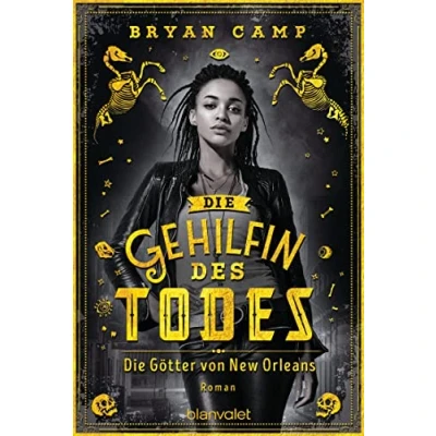 Abbildung von Die Gehilfin des Todes Götter von New Orleans: Roman (Die Halbmondstadt, Band 2)