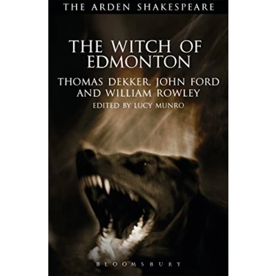 Abbildung von The Witch of Edmonton (Arden Early Modern Drama)
