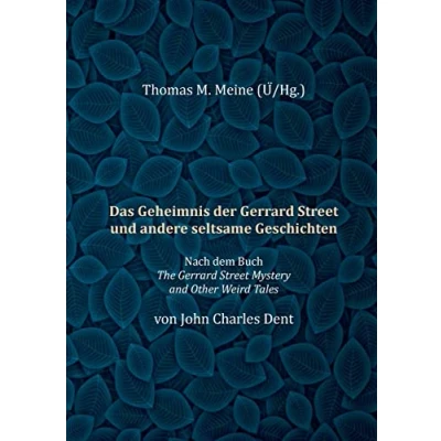 Abbildung von Das Geheimnis der Gerrard Street und andere seltsame Geschichten