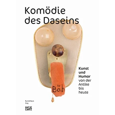 Abbildung von Komödie des Daseins: Kunst und Humor von der Antike bis heute (Kulturgeschichte)