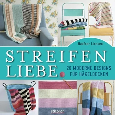 Abbildung von Streifenliebe. 20 moderne Designs für Häkeldecken /Anleitungen zum Decken häkeln