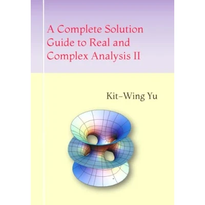 Abbildung von A Complete Solution Guide to Real and Complex Analysis II
