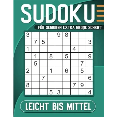 Abbildung von Sudoku für Senioren Leicht Bis Mittel Extra Große Schrift: 100 Großdruck Rätsel mit Lösungen.